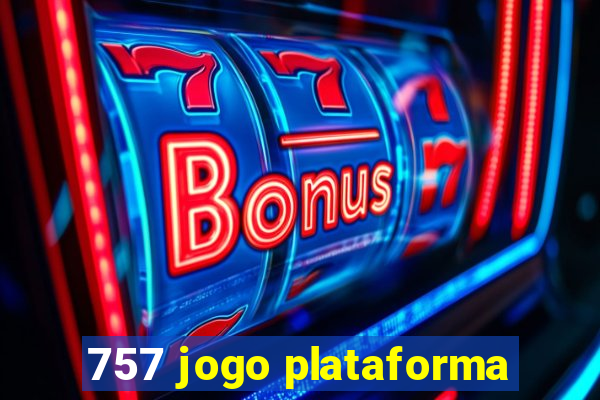 757 jogo plataforma