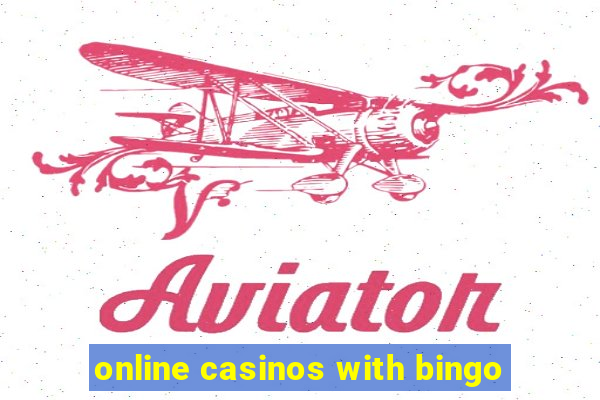 online casinos with bingo