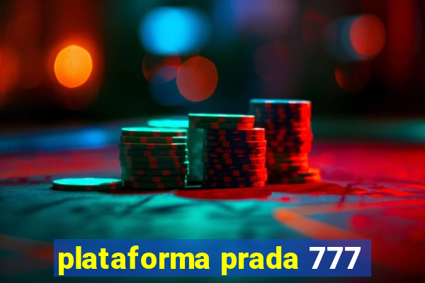 plataforma prada 777