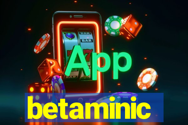 betaminic