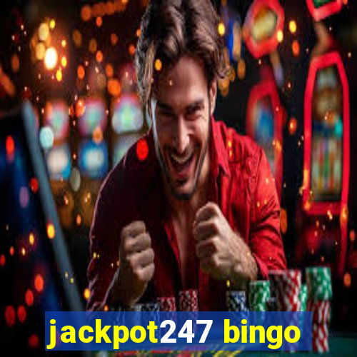 jackpot247 bingo