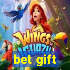 bet gift