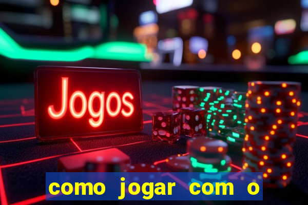 como jogar com o bonus da betano