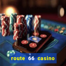 route 66 casino hotel new mexico