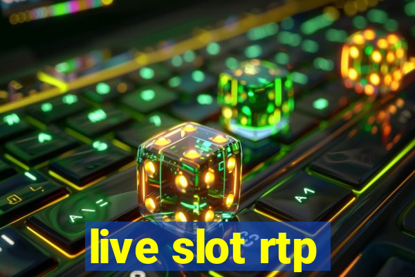 live slot rtp