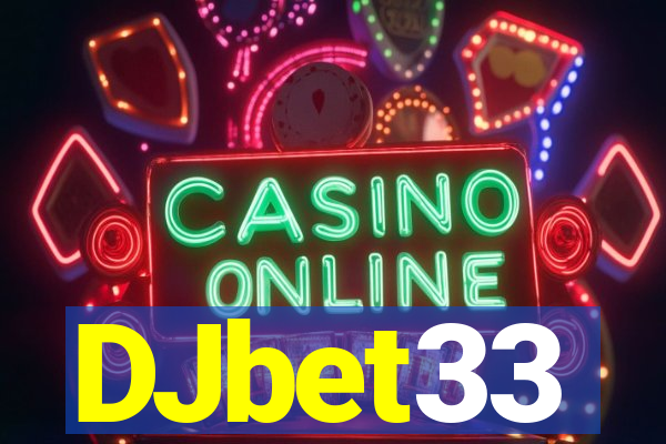 DJbet33