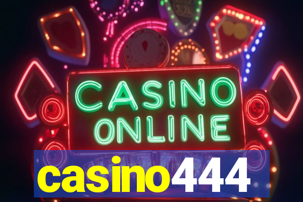 casino444