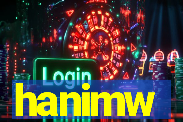 hanimw