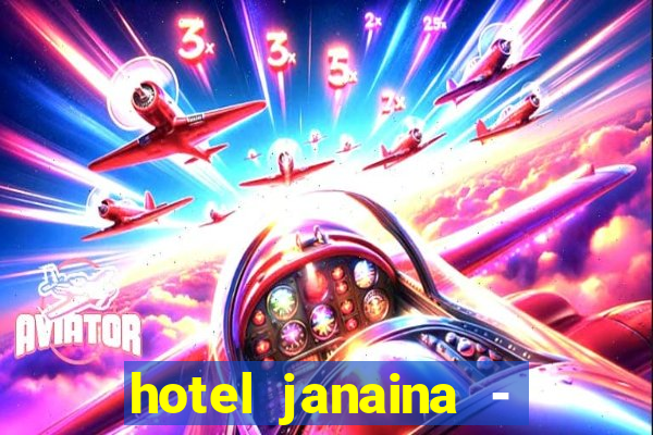 hotel janaina - porto belo