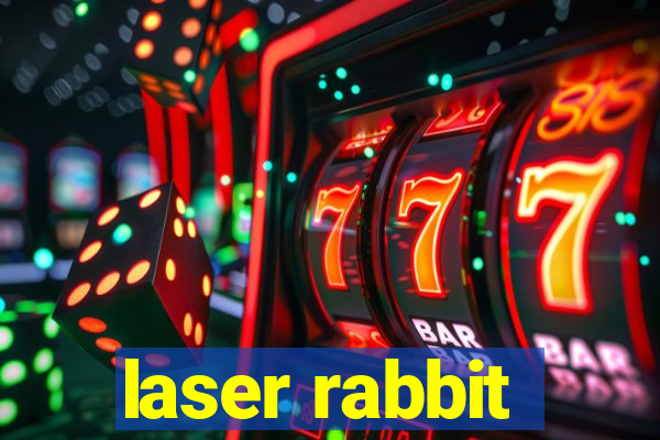 laser rabbit