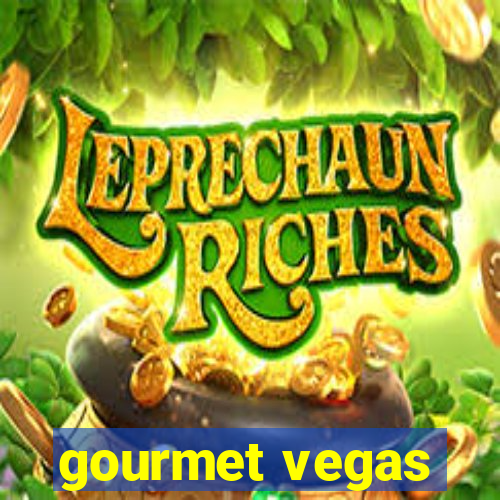 gourmet vegas