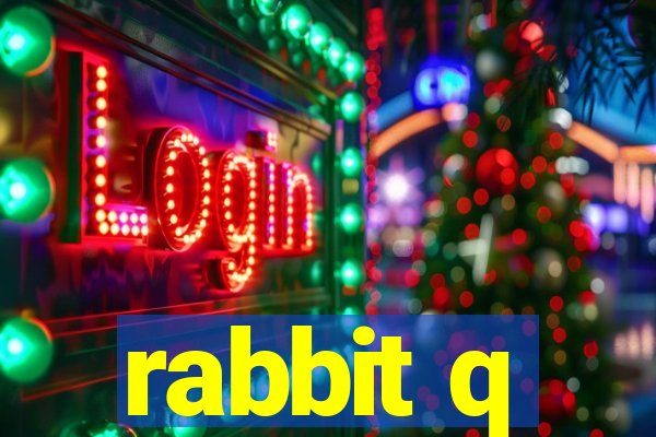 rabbit q