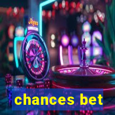 chances bet