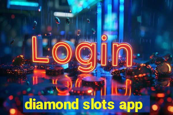 diamond slots app