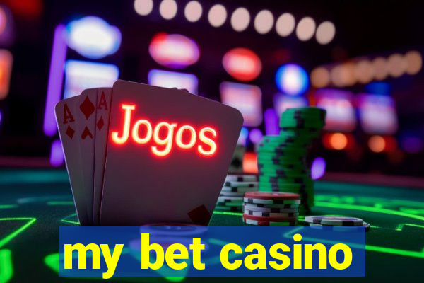 my bet casino