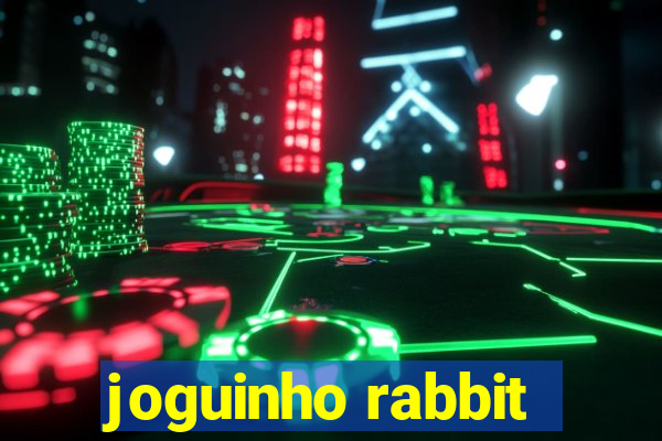 joguinho rabbit