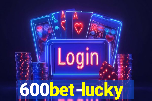 600bet-lucky