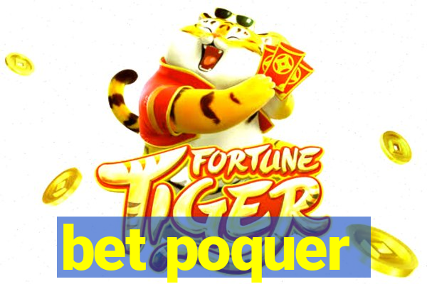 bet poquer