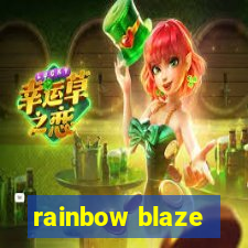 rainbow blaze