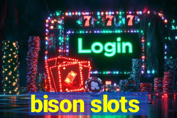 bison slots