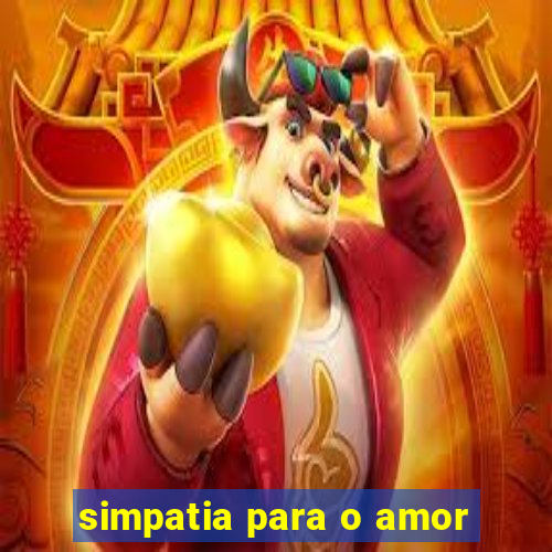 simpatia para o amor