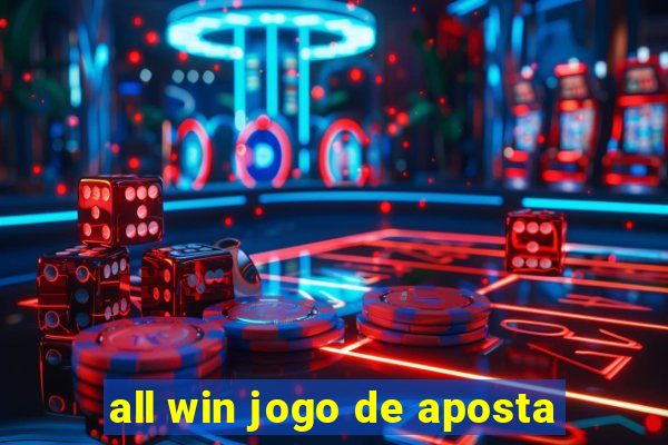 all win jogo de aposta