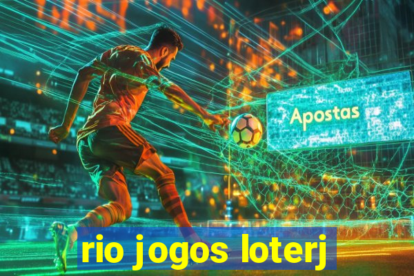 rio jogos loterj