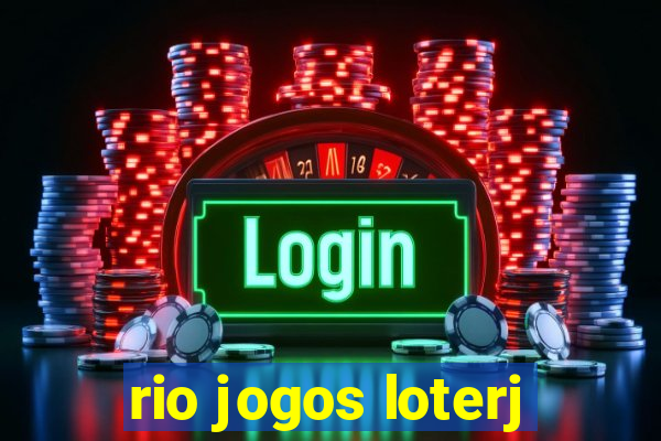 rio jogos loterj