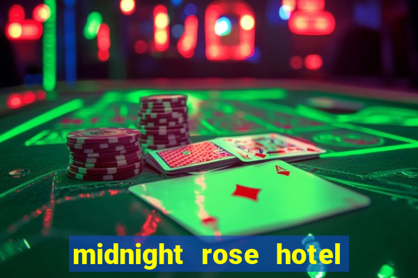 midnight rose hotel and casino