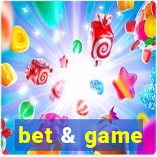 bet & game