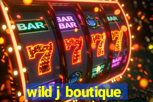 wild j boutique