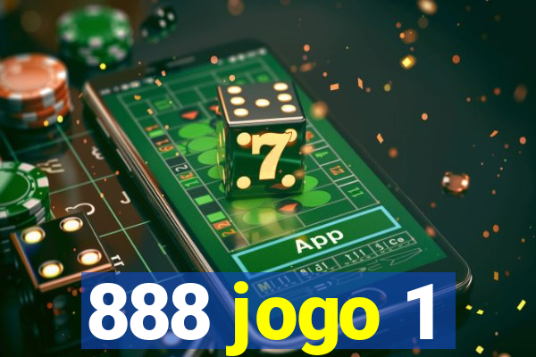 888 jogo 1