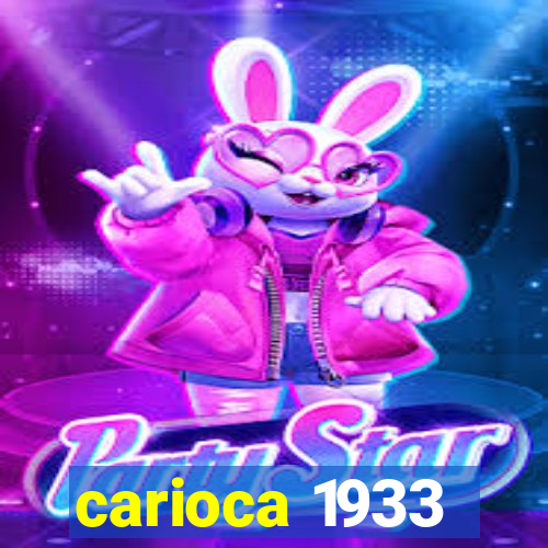 carioca 1933