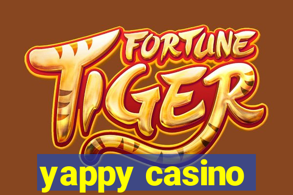 yappy casino