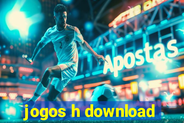 jogos h download