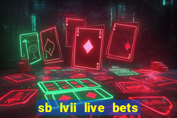 sb lvii live bets with tipico