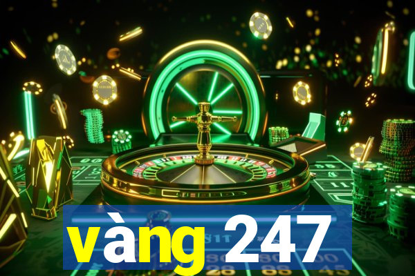 vàng 247