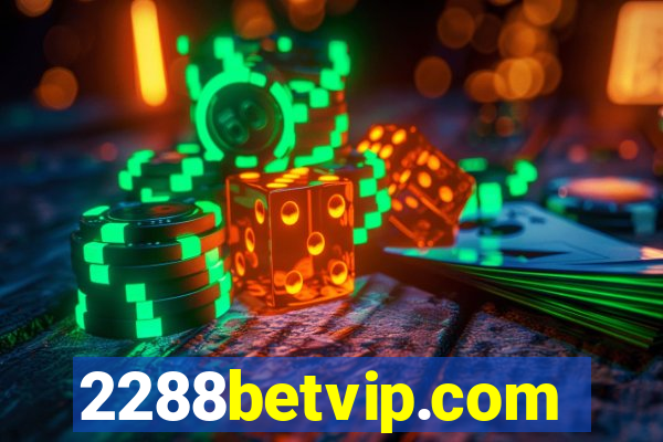 2288betvip.com