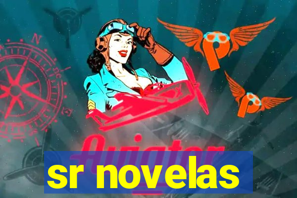 sr novelas