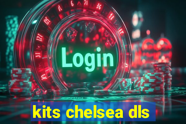 kits chelsea dls