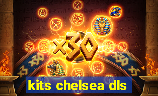 kits chelsea dls