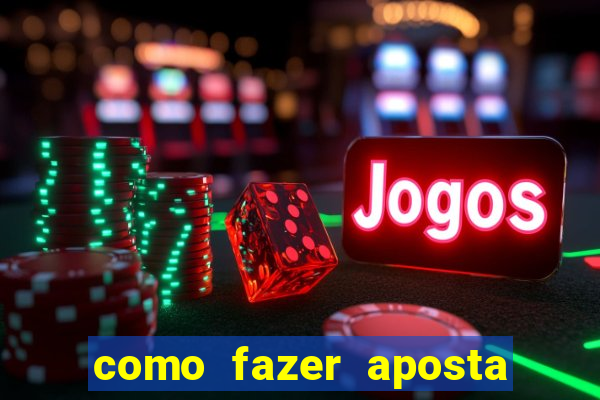 como fazer aposta no jogo do bicho pela internet