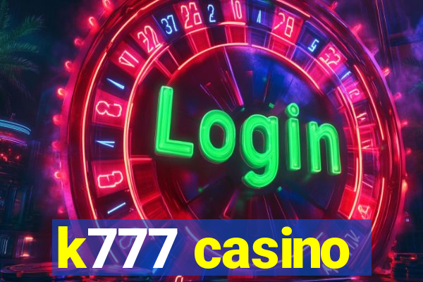 k777 casino