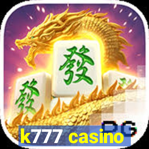 k777 casino