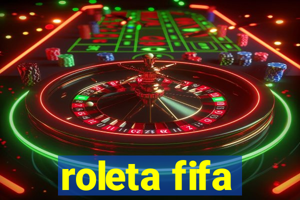 roleta fifa