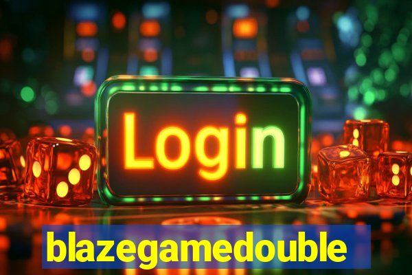 blazegamedouble