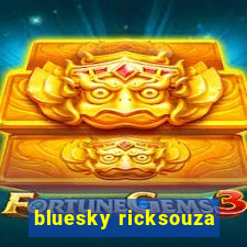 bluesky ricksouza