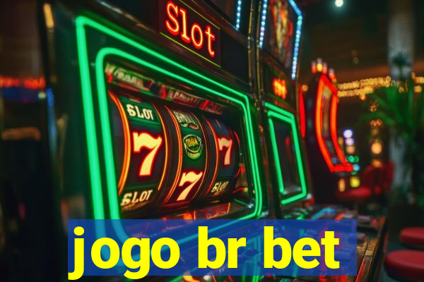 jogo br bet