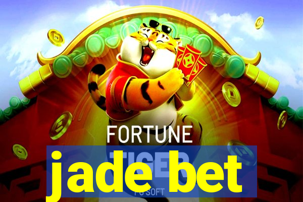 jade bet