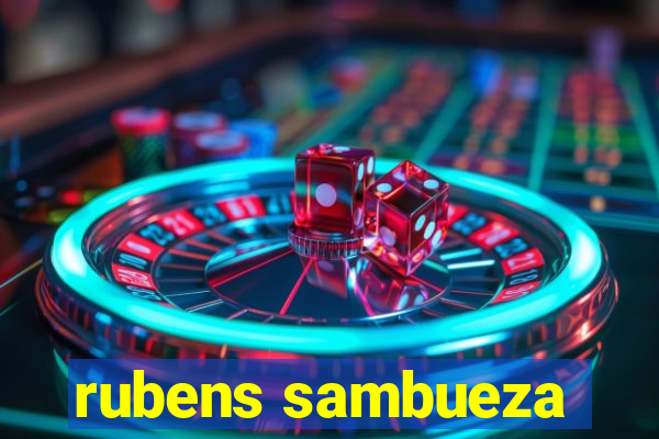 rubens sambueza